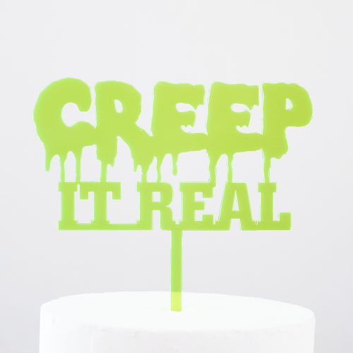 Creep It Real Cake Topper in Neon Green