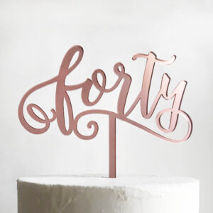 Fun Forty Cake Topper in Rose Gold
