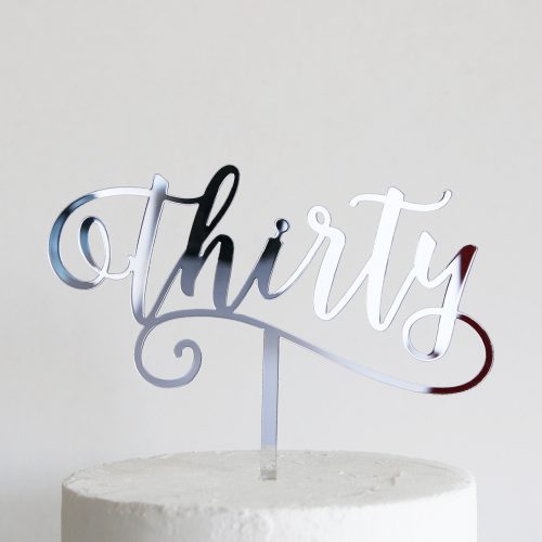 Flirty Thirty Cake Topper in Silver