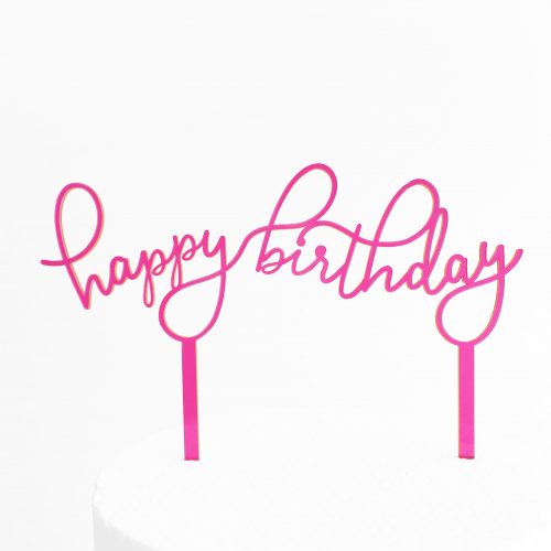 Floating Happy Birthday Cake Topper in Neon Pink