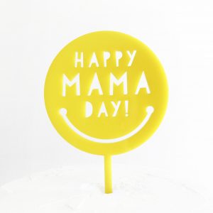 Happy Mama Day Cake Topper