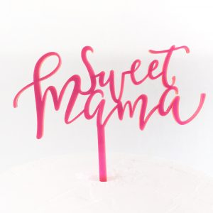 Sweet Mama Cake Topper