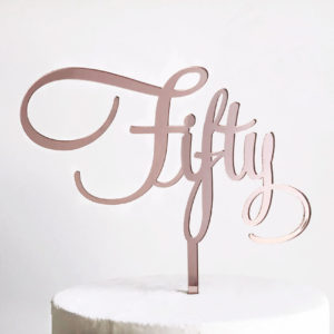 Fantastic Fifty Cake Topper in Rose Gold