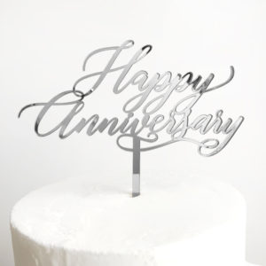 Happy Anniversary Cake Topper in Silver Mirror