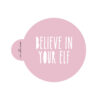 Believe in Your Elf Cookie Stencil