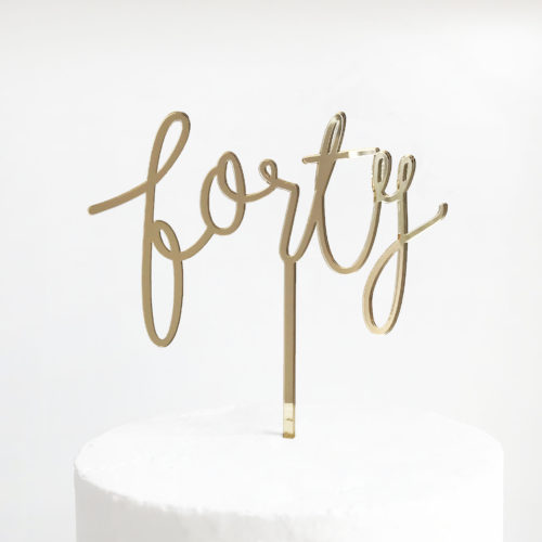 Wild Forty Cake Topper in Gold Mirror