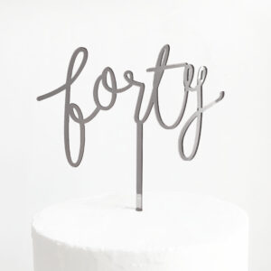 Wild Forty Cake Topper in Silver Mirror