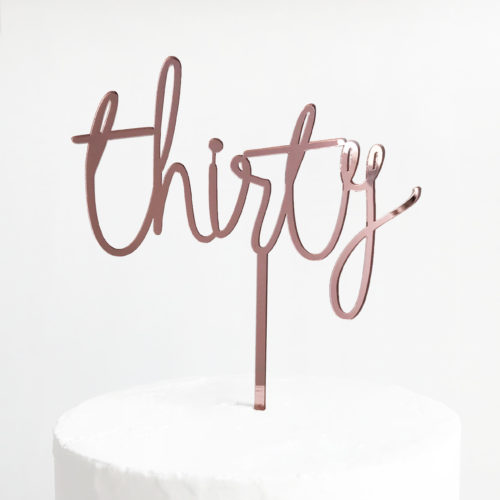 Wild Thirty Cake Topper in Rose