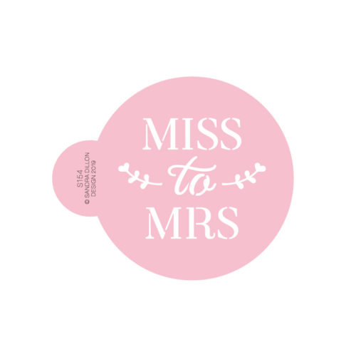 Miss to Mrs Cookie Stencil
