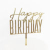 Cool Happy Birthday Cake Topper in Gold Mirror