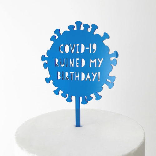 Covid-19 Ruined My Birthday Virus Cake Topper in Blue