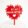 Be My Quarantine Virus Cake Topper in Red