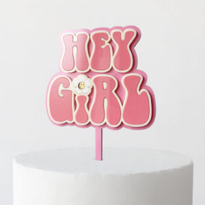 Groovy Hey Girl Cake Topper in Pink Pink, Double Cream and Strawberry Cream
